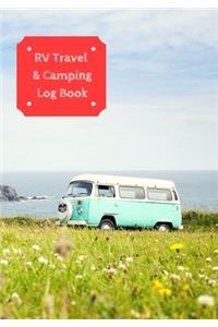 RV Travel & Camping Log Book