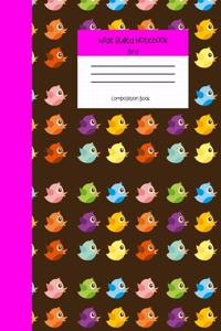 Wide Ruled Notebook Bird Composition Book