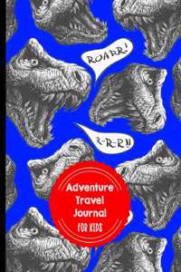 Adventure Travel Journal for Kids