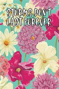 Storms Dont Last Forever