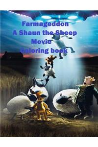 Farmageddon A Shaun the Sheep Movie Coloring Book