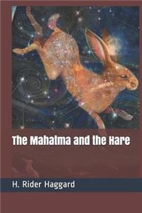 The Mahatma and the Hare