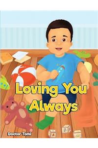 Loving You Always