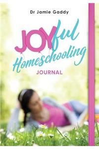 Joyful Homeschooling Journal