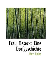 Frau Meseck: Eine Dorfgeschichte