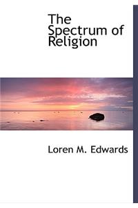 The Spectrum of Religion