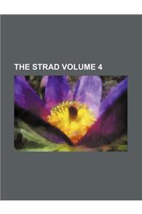 The Strad Volume 4