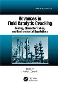 Advances in Fluid Catalytic Cracking