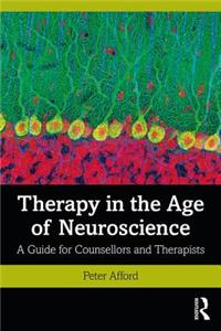 Therapy in the Age of Neuroscience