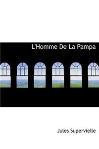 L'Homme de La Pampa