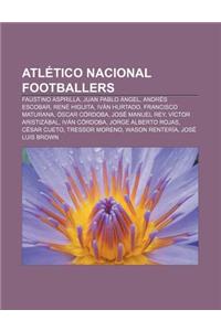 Atletico Nacional Footballers