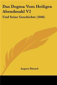 Dogma Vom Heiligen Abendmahl V2