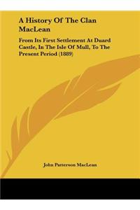 History Of The Clan MacLean