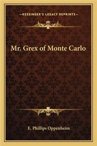 Mr. Grex of Monte Carlo