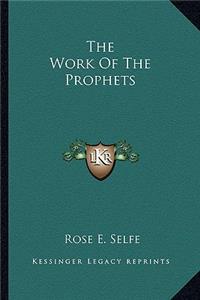 Work of the Prophets