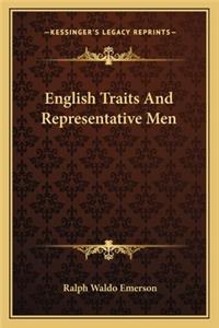 English Traits And Representative Men