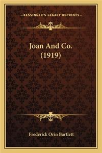 Joan And Co. (1919)