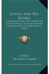 Junius and His Works