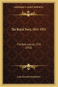 The Royal Navy, 1815-1915