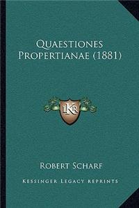 Quaestiones Propertianae (1881)