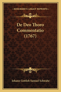 De Deo Thoro Commentatio (1767)