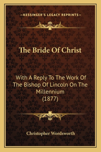 Bride Of Christ