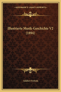 Illustrierte Musik-Geschichte V2 (1894)