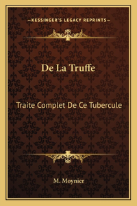 De La Truffe