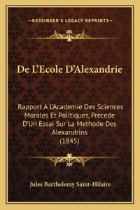 De L'Ecole D'Alexandrie