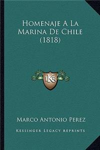 Homenaje A La Marina De Chile (1818)