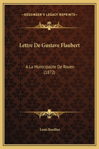 Lettre De Gustave Flaubert