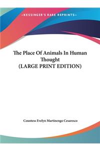 The Place of Animals in Human Thought