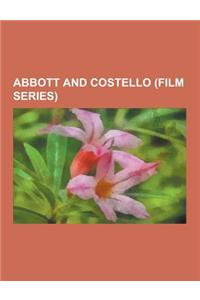 Abbott and Costello (Film Series): Abbott and Costello Meet Frankenstein, Jack and the Beanstalk, Hold That Ghost, Abbott and Costello Meet the Killer