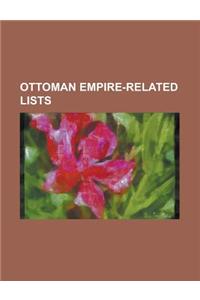 Ottoman Empire-Related Lists