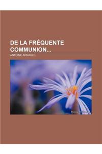 de la Frequente Communion