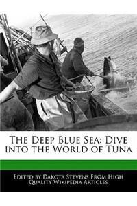 The Deep Blue Sea