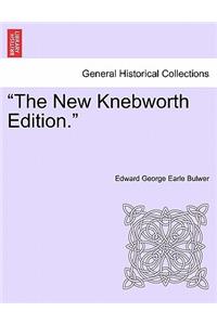 The New Knebworth Edition.