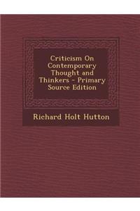 Criticism on Contemporary Thought and Thinkers