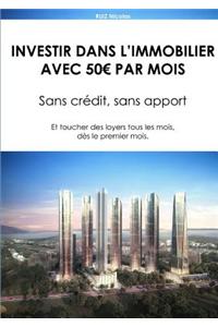 Investir Dans L'Immobilier Avec 50 Par Mois