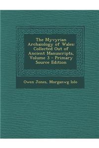 The Myvyrian Archaiology of Wales