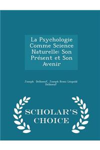 La Psychologie Comme Science Naturelle