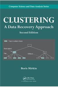 Clustering: A Data Recovery Approach, Second Edition