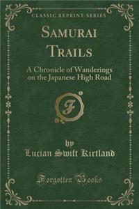 Samurai Trails