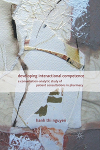 Developing Interactional Competence