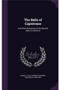 The Bells of Capistrano