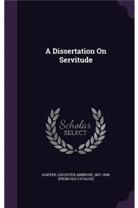 Dissertation On Servitude