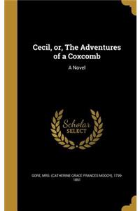 Cecil, or, The Adventures of a Coxcomb