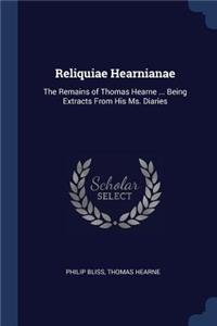 Reliquiae Hearnianae
