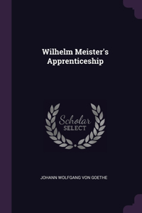 Wilhelm Meister's Apprenticeship