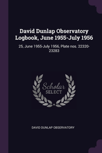 David Dunlap Observatory Logbook, June 1955-July 1956